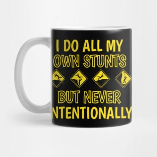 I Do All My Own Stunts, Accident Prone Clumsy, Get Well Mug